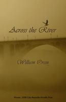 Across the River 1933896353 Book Cover