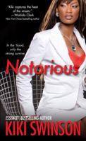 Notorious (Notorious Series, #2) 0758228376 Book Cover