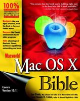 Macworld Mac OS X Bible 076453467X Book Cover