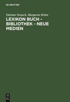 Lexikon Buch - Bibliothek - Neue Medien 3598117574 Book Cover