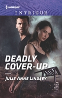 Deadly Cover-Up 133513624X Book Cover