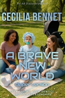 A Brave new World (diaper version): An ABDL regression and diaper collection B0GY18F1N9 Book Cover