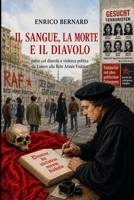 Il Sangue, la Morte e il Diavolo (Italian Edition) 3038412597 Book Cover