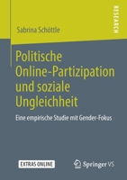 Politische Online-Partizipation und soziale Ungleichheit: Eine empirische Studie mit Gender-Fokus (German Edition) 3658281537 Book Cover