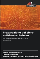 Preparazione del siero anti-lossoscheletro 6206887820 Book Cover