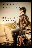 Hell On Wheels 0758211716 Book Cover