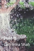 Shhhh Secret 1728795052 Book Cover