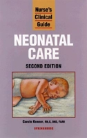 Nurse's Clinical Guide: Neonatal Care (Nurse's Clinical Guide) 0874343844 Book Cover