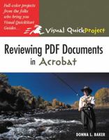 Reviewing PDF Documents In Acrobat: Visual QuickProject Guide 0321321197 Book Cover