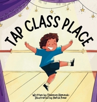 Tap Class Place B0DTC28FMG Book Cover