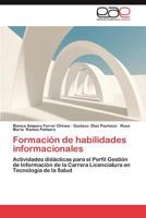 Formación de habilidades informacionales 3659063673 Book Cover