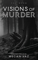 Visions of Murder 1965134955 Book Cover