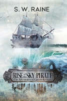 Rise of the Sky Pirate 1969518022 Book Cover