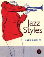 Jazz Styles: History and Analysis 0131896644 Book Cover