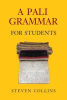 A Pali Grammar for Students 9749511131 Book Cover