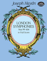 London Symphonies : Nos. 99-104 in Full Score 0486406970 Book Cover