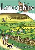 Lancashire 40 Favourite Walks 1907025766 Book Cover