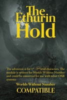 The Ethurian Hold: A Worlds Without Number Compatible Adventure B09KNCY2FH Book Cover