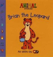 Brian the Leopard 0007108737 Book Cover