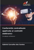 Conformità contrattuale applicata ai contratti elettronici 6207358538 Book Cover