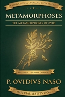 Metamorphoses: The Metamorphoses of Ovid Retold for Latin Learners - Volume I (Latin Edition) B0H8DJF3LT Book Cover