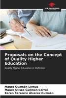 Proposals on the Concept of Quality Higher Education 620686510X Book Cover