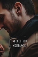 Needed You (Spanish Edition) B0DSJMS1CV Book Cover