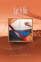 Let It Be 1450016901 Book Cover