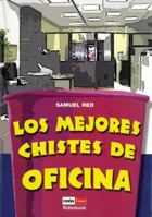 Mejores Chistes De Oficina, Los 8479278684 Book Cover