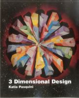 Three-Dimensional Design 0914881191 Book Cover