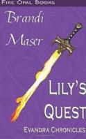 Lily's Quest 1600431089 Book Cover