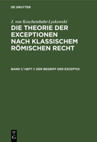 Der Begriff Der Exceptio 3112391152 Book Cover