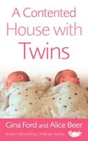 A Contented House with Twins 0091906989 Book Cover