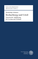Beobachtung Und Urteil: Literarische Aufklarung Bei Lessing Und Wieland 3825367339 Book Cover
