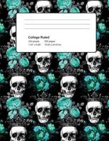 Composition Book College Ruled : Gothic Skulls Roses Crowns Notebook 100 Sheets 200 Pages Paper 7. 44x9. 69 in Perfect Binding Goth Teal Turquoise 1724626310 Book Cover