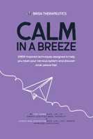 Brisa Therapeutic: Calm in a Breeze B0F8YKSG1R Book Cover