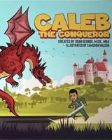 Caleb The Conqueror 1960851101 Book Cover