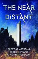 The Near Distant 1649172605 Book Cover