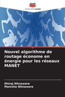 Nouvel algorithme de routage économe en énergie pour les réseaux MANET (French Edition) 6630214617 Book Cover
