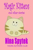 Magic Kittens 109696659X Book Cover