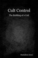 Cult Control 1440476004 Book Cover