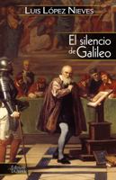 El silencio de Galileo 1737100312 Book Cover