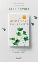 Tu Mentalidad Buena Suerte / Your Good Luck Mentality 6075695958 Book Cover