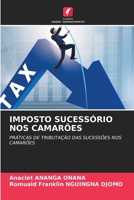 Imposto Sucessório Nos Camarões (Portuguese Edition) 6208030366 Book Cover