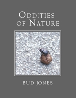 Oddities of Nature 1304479609 Book Cover