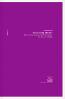 Raume Des Sehens: Giusto De' Menabuoi Und Die Wissenskultur Des Trecento in Padua 394281045X Book Cover