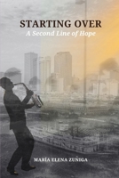 Starting Over: A Second Line of Hope B0CPWFZJ4L Book Cover