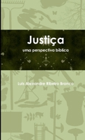 Justica: Uma Perspectiva Biblica 1452885699 Book Cover