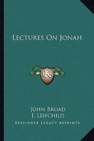Lectures On Jonah 1432675443 Book Cover