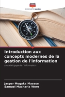 Introduction aux concepts modernes de la gestion de l'information (French Edition) 6209922813 Book Cover